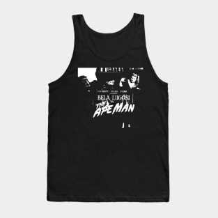 Bela Lugosi is The Ape Man Tank Top